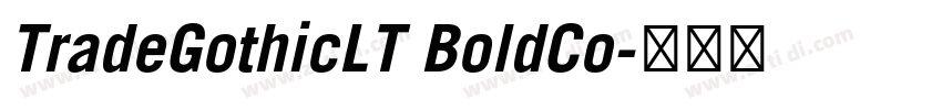 TradeGothicLT BoldCo字体转换